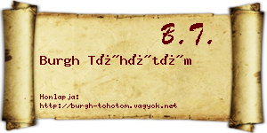 Burgh Töhötöm névjegykártya